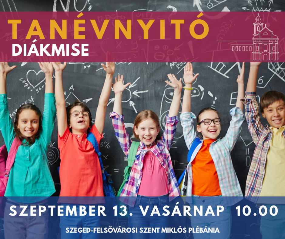 TANÉVNYITÓ SZENTMISE